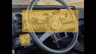 How to Repair Camaro Steering Column (Free)