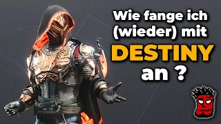 WIE fange ich (wieder) mit DESTINY 2 an? | Season 18 + Lightfall Gameplay Guide 2022 [Deutsch]