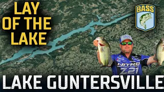 Lay of the Lake - Breaking Down Lake Guntersville