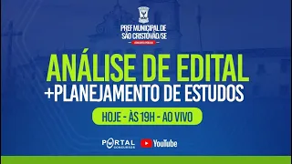 CONCURSO PREFEITURA MUNICIPAL DE SÃO CRISTOVÃO /SE - ANALÍSE DE EDITAL + PLANEJAMENTO DE ESTUDOS