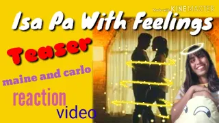 isa pa with feelings l reaction video