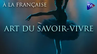 À la française - Art du savoir-vivre