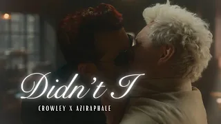 Crowley & Aziraphale – Didn't I Love You