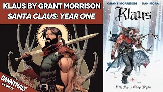 Klaus "Santa Claus: Year One" by Grant Morrison (2016) - Comic Story Explained