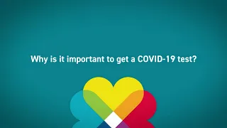 Why is it Important to get a COVID-19 Test?