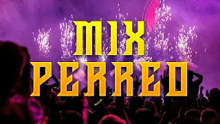 ✘ MIX PA´ PERREAR HASTA EL PISO | DJ ANUARLOKURAS ✘