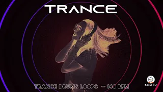 Trance drums  Loop - 140 BPM