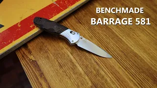BENCHMADE BARRAGE 581 - Идеальная идея ножа! HARD USE!
