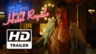 Malos momentos en el Hotel Royale| Primer trailer subtitulado | Próximamente - Solo en cines