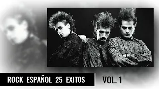 Rock Español 25 Grandes Éxitos 80s y 90s (Vol.1)