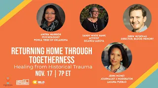 Returning Home Through Togetherness: Healing from Historical Trauma