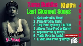 Yama Buddha Songs Collection Audio Jukebox 2018 || Last moment Songs ||