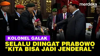 Prabowo Tak Bisa Lupa Kolonel Marinir Galak: Kita Jadi Jenderal Karena Beliau