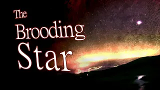 "The Brooding Star" by Matthew Varney - Creepypasta
