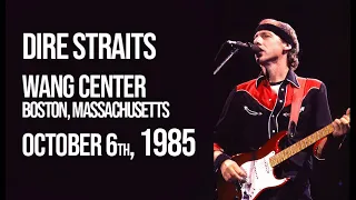 Dire Straits | Boston, Massachusetts - 1985/10/6 | Wang Center | Full Concert