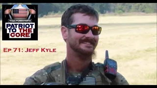 Marine and Gold Star brother Jeff Kyle on Patriot to the Core podcast
