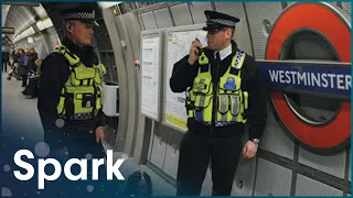 How The Police Keeps London Underground Running | The Tube | Spark