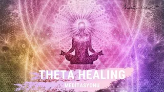 THETA HEALING MEDİTASYONU