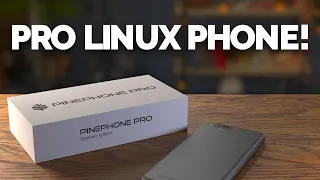 PinePhone Pro is HERE — A worthy upgrade from iOS & Android!?