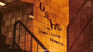 CHO – U & Me (feat. Jonna Fraser & Spanker) [Official Audio]