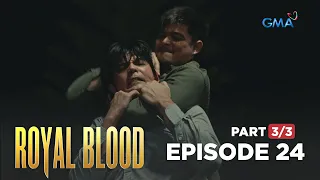 Royal Blood: A war is about to come! (Full Episode 24 - Part 3/3)