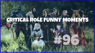 I am as weak as Grog is stupid (Critical Role Ep.96)