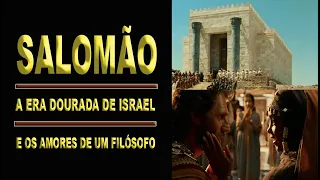 970 a.C. Salomão, o auge Israelita e seu declínio