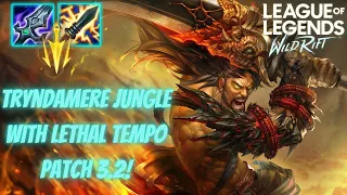 Tryndamere Jungle with Lethal Tempo in Patch 3.2! Is He good?