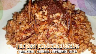 How To Make The best and Easiest Kwenkwen | Kwankwan| Chinkafa | Brown Rice Jollof.