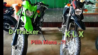 PERBANDINGAN KAWASAKI | D Tracker vs KLX 150 !!