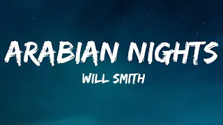 Arabian Nights (Lyrics) - Will Smith | Mystical Vibez