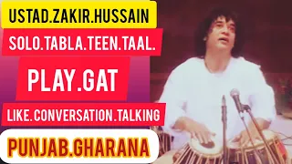 ustad zakir hussain solo teen taal play gat Amazing composition like talking #solotabla #music