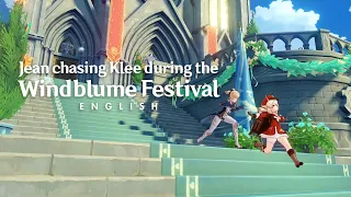 Jean Chasing Klee during Windblume Festival English VO | Genshin Impact