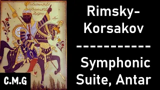Rimsky-Korsakov - Symphonic Suite, Antar