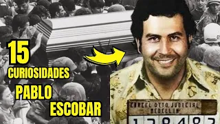 15 Curiosidades sobre PABLO ESCOBAR