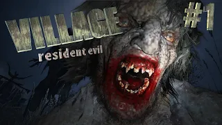 Прохождение Resident Evil 8: Village - #1 Деревня