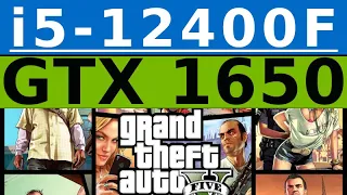 GeForce GTX 1650 -- Intel Core i5-12400F -- GTA V FPS Test i5-12400