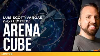 Arena Cube Draft | Luis Scott-Vargas