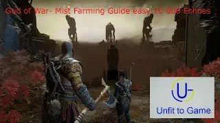 God of War: Mist Farming Guide - Easy 10 000 Echoes