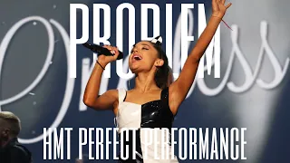 ariana grande - problem (hmt perfect performance)