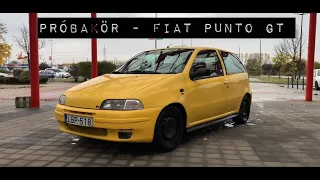 Próbakör - Fiat Punto GT, az olasz méregzsák 🚗💨