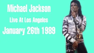 Michael Jackson live Los Angeles (January 26th 1989) (Amateur Audio)