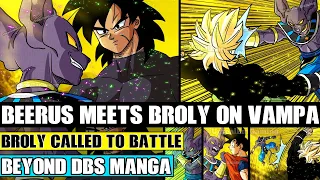 Beyond Dragon Ball Super: Beerus Meets Broly On Planet Vampa! Beerus Calls Broly Out To Battle Him!