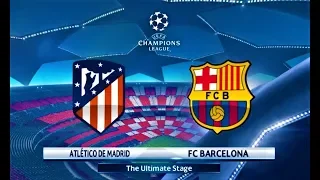 PES 2018 | FINAL UEFA Champions League | Atletico Madrid vs Barcelona | Gameplay PC