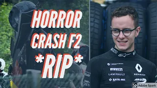 Anthoine Hubert (RIP) - Huge Formula 2 Horror Crash Belgium Spa Grand Prix - 2019 | Juan Correa