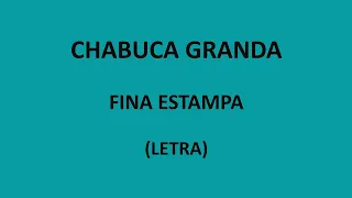 Chabuca Granda - Fina estampa (Letra/Lyrics)