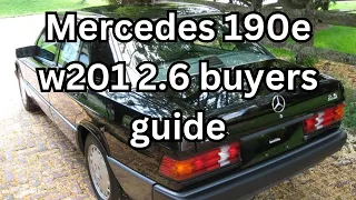 Mercedes-Benz w201 190e 2.6 automatic buyers guide