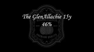 The GlenAllachie 15y