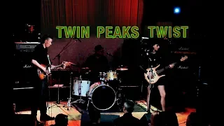 Messer Chups -Twin  Peaks Twist  03/01/19 SPb