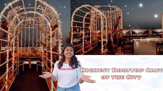 Best Rooftop Cafe | Ahmedabad's highest Rooftop Restro cafe | Pehar Rooftop